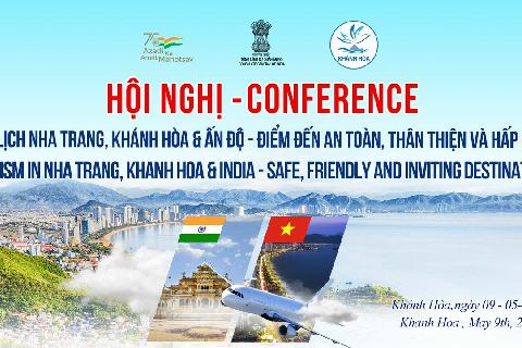 Hội nghị Du lịch Nha Trang, Khánh Hòa & Ấn Độ - Điểm đến An toàn, Thân thiện và Hấp dẫn